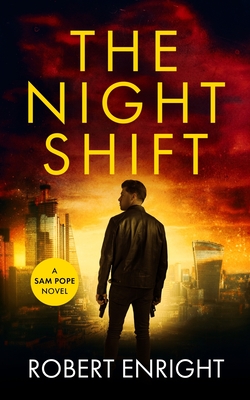 The Night Shift - Enright, Robert