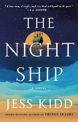 The Night Ship - Kidd, Jess