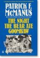 The Night the Bear Ate Goombaw