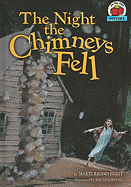 The Night the Chimneys Fell