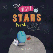 The Night the Stars Went Out
