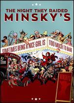 The Night They Raided Minsky's