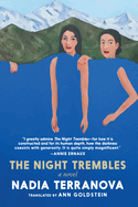 The Night Trembles