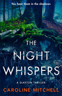 The Night Whispers: An unputdownable new thriller with a shocking twist