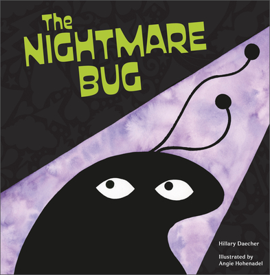 The Nightmare Bug - Daecher, Hillary