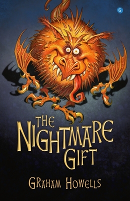 The Nightmare Gift - Howells, Graham