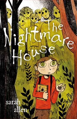 The Nightmare House - Allen, Sarah
