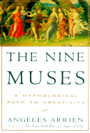 The Nine Muses: A Mythological Path to Creativity