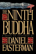 The Ninth Buddha: A Novel of Suspense