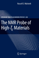 The NMR Probe of High-Tc Materials