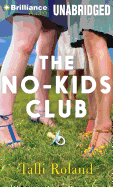 The No-Kids Club