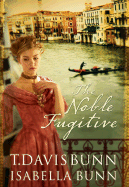 The Noble Fugitive