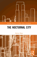 The Nocturnal City