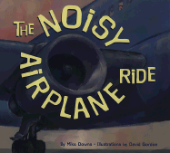 The Noisy Airplane Ride