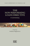 The Non-Performing Loans Directive: A Commentary