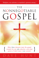 The Nonnegotiable Gospel