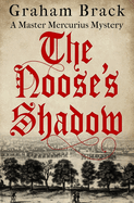 The Noose's Shadow