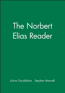 The Norbert Elias Reader