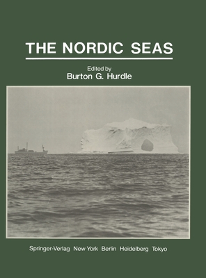 The Nordic Seas - Hurdle, Burton G (Editor)