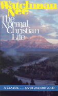 The Normal Christian Life