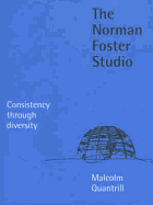 The Norman Foster Studio: Consistency Through Diversity