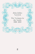 The Normans in the South, 1016-1130