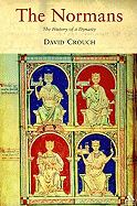 The Normans: The History of a Dynasty