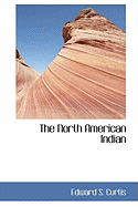 The North American Indian
