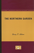 The Northern Garden: Week by Week