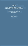 The Northerners: A Study in the Reign of King John