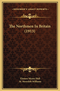 The Northmen in Britain (1913)
