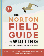 The Norton Field Guide to Writing with Readings and Handbook