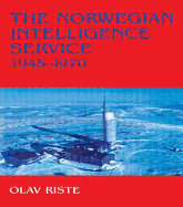 The Norwegian Intelligence Service, 1945-1970