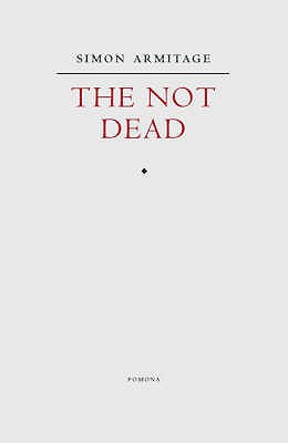 The Not Dead - Armitage, Simon