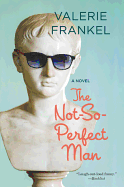 The Not-so-perfect Man