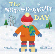 The Not-So-Right Day