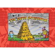 The Not So Super Skyscraper!