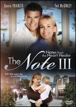 The Note III: Notes from the Heart Healer