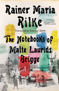 The Notebooks of Malte Laurids Brigge