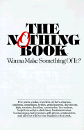 The Nothing Book: Wanna Make Something of It?