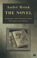 The Novel: Language and Narrative from Cervantes to Calvino