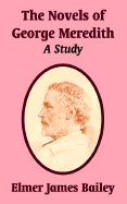 The Novels of George Meredith: A Study