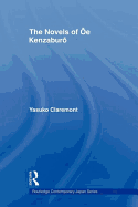 The Novels of Oe Kenzaburo