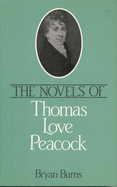 The Novels of Thomas Love Peacock