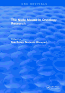 The Nude Mouse in Oncology Research