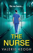 The Nurse: THE NUMBER ONE BESTSELLER