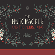 The Nutcracker and the Mouse King
