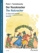 The Nutcracker op. 71: A Ballet in Two Acts, Op. 71