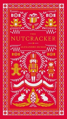 The Nutcracker - Dumas, Alexandre
