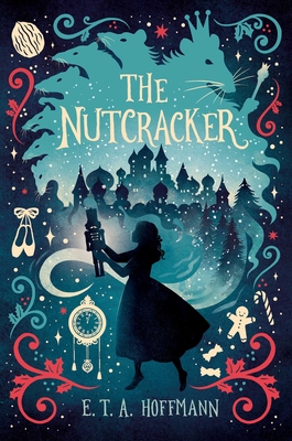 The Nutcracker - Hoffmann, E T a